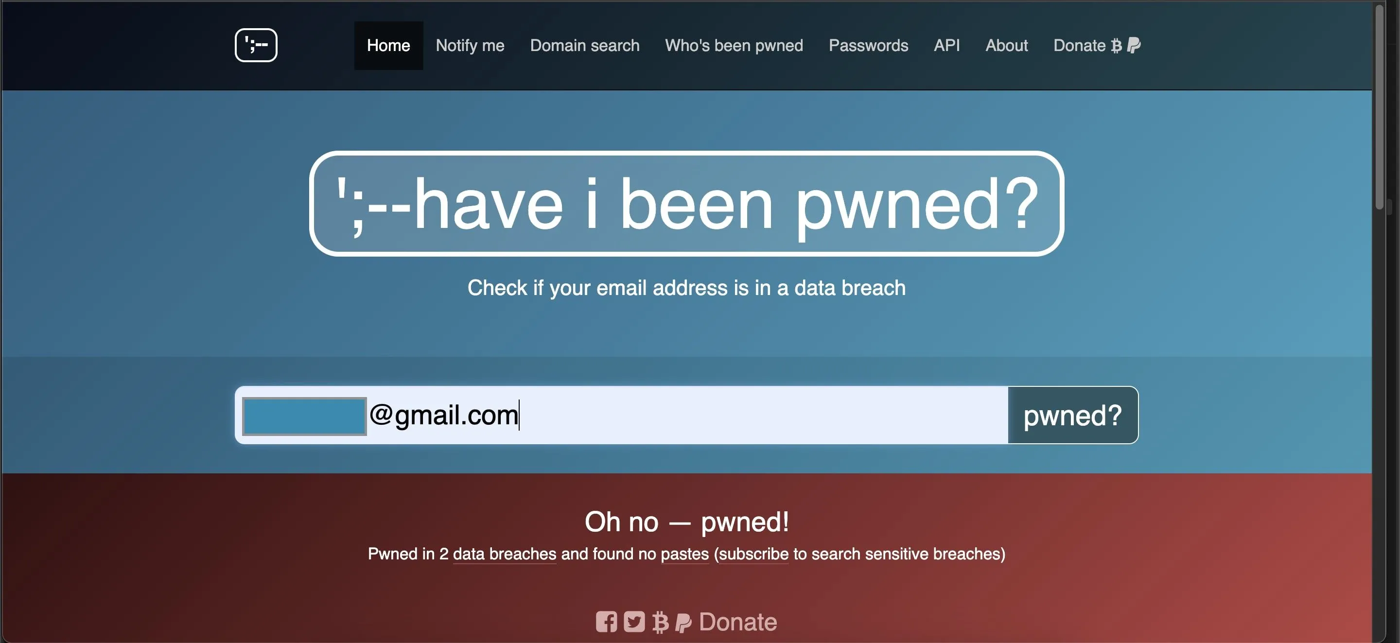 Ảnh chụp màn hình kết quả Have I Been Pwned, minh họa công cụ kiểm tra dữ liệu cá nhân bị rò rỉ trong các vụ tấn công mạng.