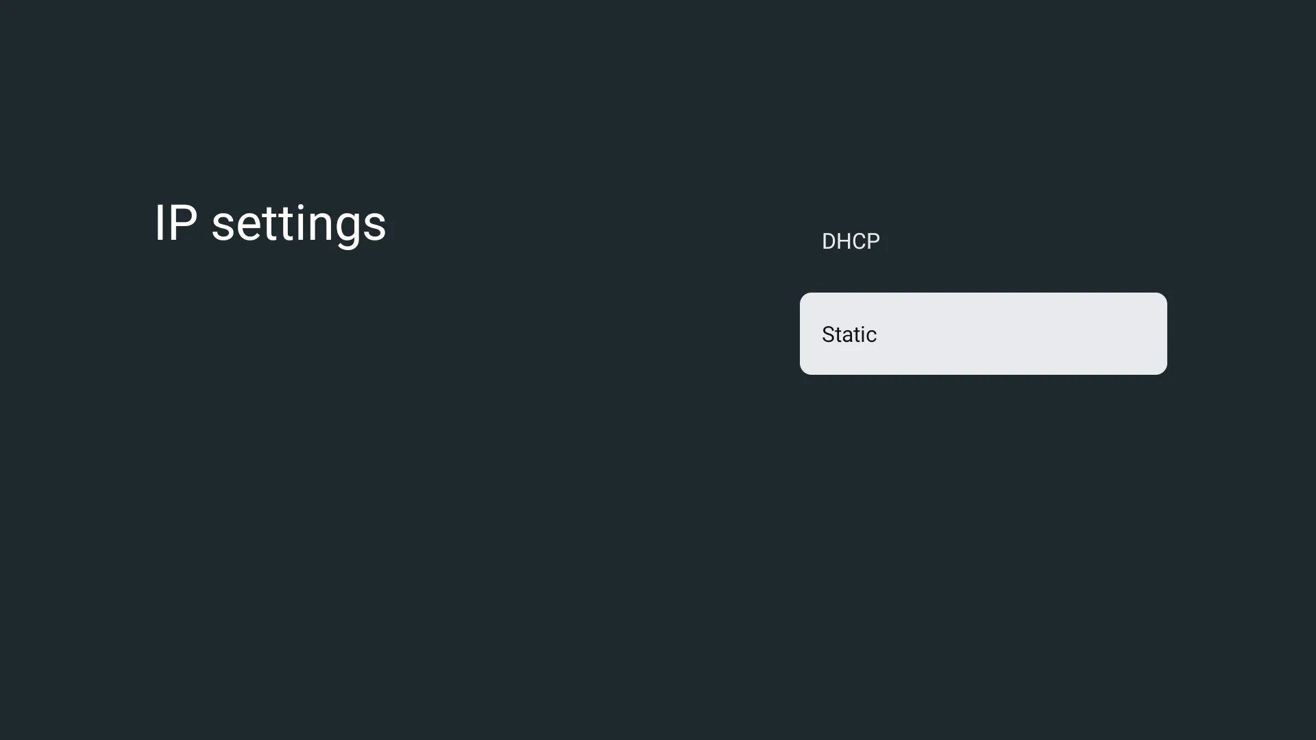 Giao diện cài đặt mạng trên Smart TV, hướng dẫn chọn chế độ IP tĩnh để thay đổi DNS