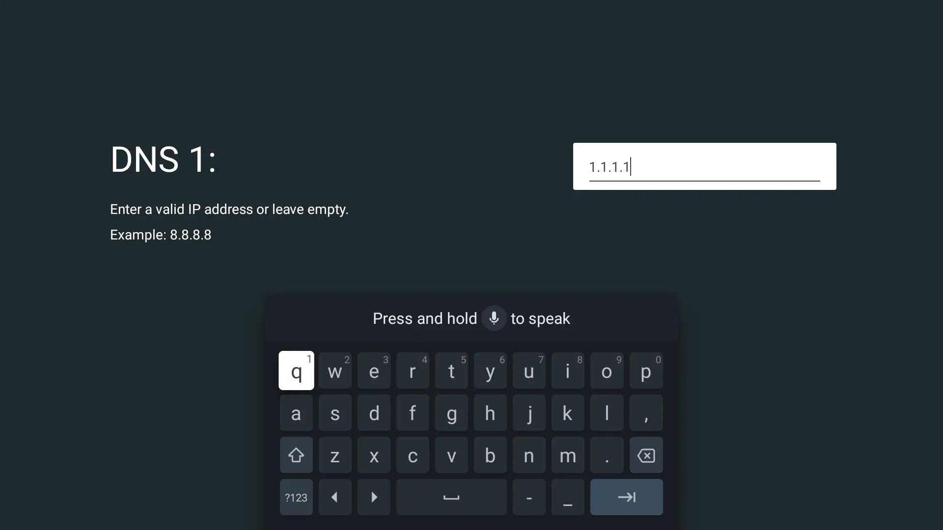 Nhập địa chỉ DNS của Cloudflare (1.1.1.1) vào cài đặt mạng của Smart TV để tối ưu tốc độ