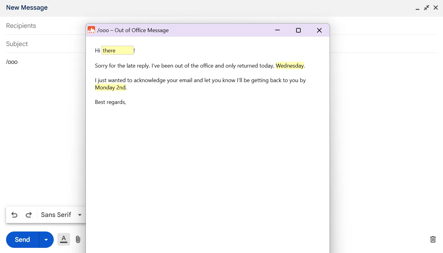 Ví dụ sử dụng snippet động của Text Blaze để tạo email trả lời Out of Office trong Gmail, với các trường nhập liệu cho tên người gửi và nội dung truy vấn.